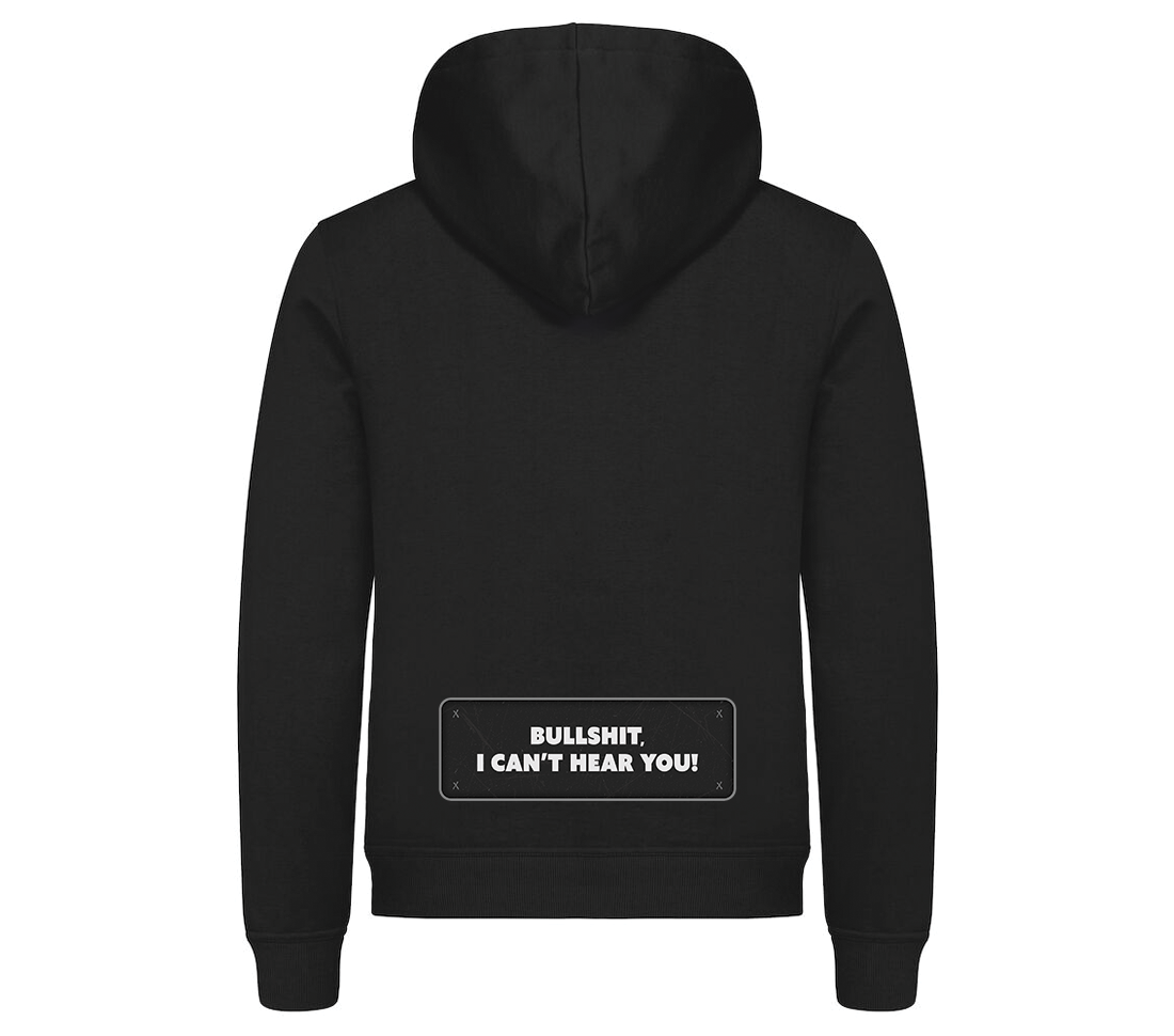 Black Hoodie Bullshit, I Can´t Hear You!
